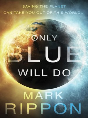 cover image of Only Blue Will Do